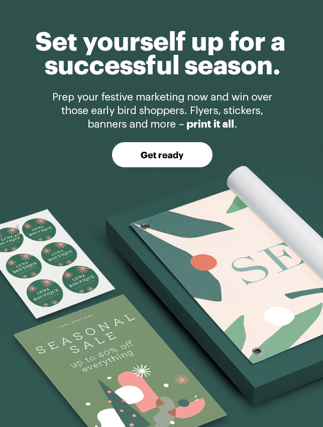 Set yourself up for a successful season. Prep your festive marketing now and win over those early bird shoppers. Flyers, stickers, banners and more – print it all. Set yourself up for a successful season. Prep your festive marketing now and win over those early bird shoppers. Flyers, stickers, banners and more - printitall. 